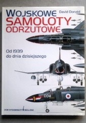 Okładka książki Wojskowe samoloty odrzutowe David Donald