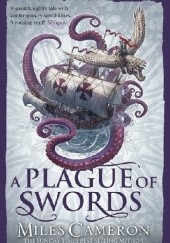 Okładka książki A Plague of Swords Miles Cameron