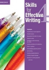 Okładka książki Skills for Effective Writing 4 Student's Book praca zbiorowa
