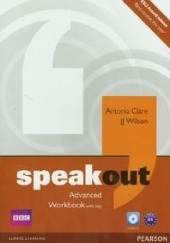 Okładka książki Speakout Advanced Workbook with key Antonia Clare, J.J. Wilson