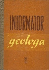 Okładka książki Informator geologa praca zbiorowa