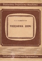 Okładka książki Trzęsienia ziemi Grigorij Petrovič Gorszkow
