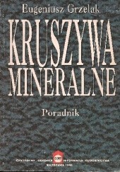 Okładka książki Kruszywa mineralne Eugeniusz Grzelak