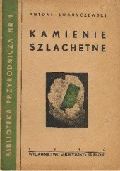 Okładka książki Kamienie szlachetne Antoni Swaryczewski