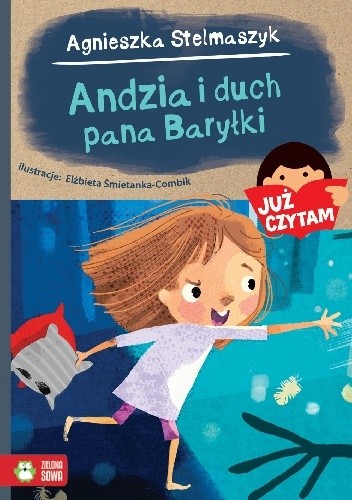 Okładka książki Andzia i duch pana Baryłki Agnieszka Stelmaszyk