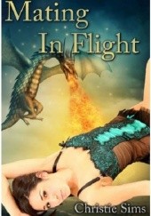Okładka książki Mating in Flight Christie Sims