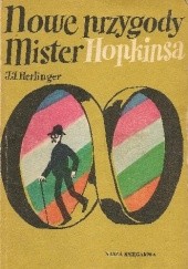 Okładka książki Nowe przygody mister Hopkinsa Juliusz Jerzy Herlinger