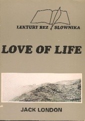 Okładka książki Love of Life Jack London