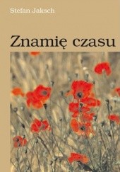 Okładka książki Znamię Czasu Stefan Jaksch