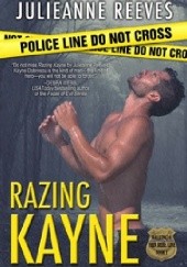 Okładka książki Razing Kayne Julieanne Reeves