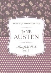 Okładka książki Mansfield Park cz. 2 Jane Austen