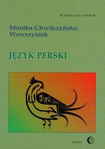 Okładka książki Język perski Monika Chwilczyńska-Wawrzyniak