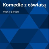 Okładka książki Komedie z oświatą Michał Bałucki