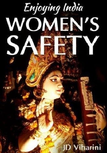 Enjoying India: Women's Safety