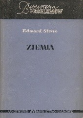 Okładka książki Ziemia. Fizyka wnętrza Ziemi, mórz i atmosfery Edward Stenz