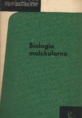 Okładka książki Biologia molekularna praca zbiorowa