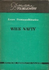 Okładka książki Wiek nafty Leon Tomaszkiewicz
