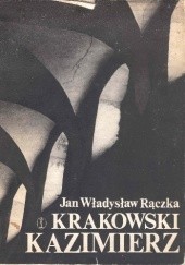 Okładka książki Krakowski Kazimierz Jan Władysław Rączka