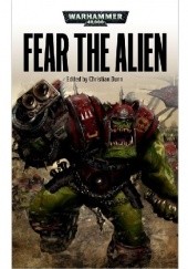 Okładka książki Fear the Alien (Antology) Christian Dunn