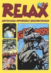 Relax - Antologia opowieści rysunkowych. Tom 1