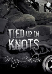 Okładka książki Tied Up in Knots Mary Calmes