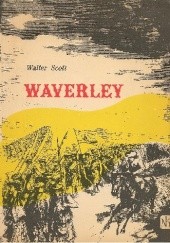 Okładka książki Waverley, czyli sześćdziesiąt lat temu Walter Scott