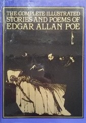 Okładka książki The Complete Illustrated Stories and Poems Edgar Allan Poe