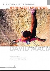 Okładka książki Planowanie treningu we wspinaczce sportowej David Macia Paredes