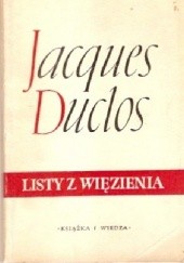 Okładka książki Listy z więzienia Jacques Duclos