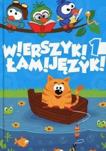 Okładka książki Wierszyki łamijęzyki. Część pierwsza Janusz Jabłoński, Krzysztof Żywczak