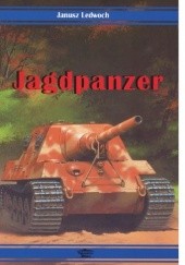 Okładka książki JAGDPANZER Janusz Ledwoch