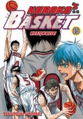 Okładka książki Kurokos Basket 15 Tadatoshi Fujimaki