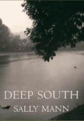 Okładka książki Deep South Sally Mann