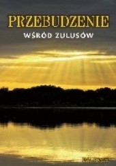 Okładka książki Przebudzenie wśród Zulusów Erlo Stegen