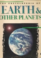 Okładka książki The Encyclopedia of Earth & Other Planets Peter Cattermole
