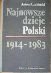 Najnowsze dzieje Polski 1914 - 1983