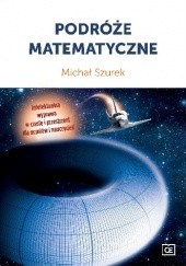Okładka książki Podróże matematyczne Michał Szurek