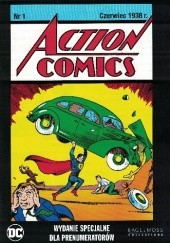 Okładka książki Action Comics. Nr 1 Czerwiec 1938r. Wydanie specjalne dla prenumeratorów