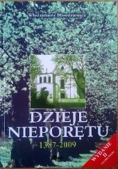 Okładka książki Dzieje Nieporętu 1387-2009 Włodzimierz Bławdziewicz