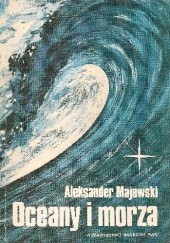 Okładka książki Oceany i morza Aleksander Majewski