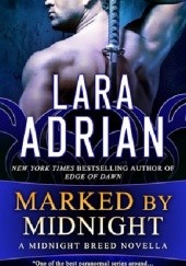 Okładka książki Marked by Midnight Lara Adrian