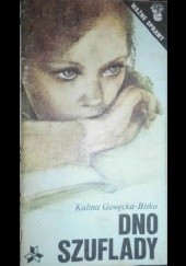 Okładka książki Dno szuflady Kalina Gawęcka-Bisko