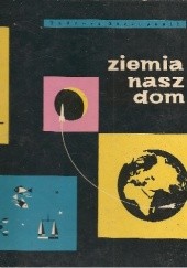 Okładka książki Ziemia, nasz dom Tadeusz Szczepanik