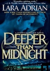 Okładka książki Deeper Than Midnight Lara Adrian