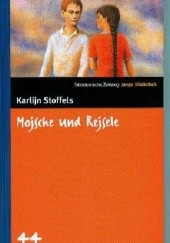 Okładka książki Mojsche und Rejsele Karlijn Stoffels