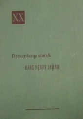 Okładka książki Drewniany statek Hans Henny Jahnn