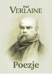 Okładka książki Poezje Paul Verlaine