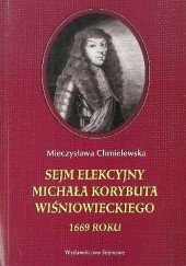 Sejm elekcyjny Michala Korybuta Wisniowieckiego 1669 roku