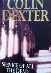 Okładka książki Service of All the Dead Colin Dexter