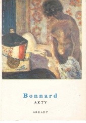 Okładka książki Bonnard. Akty Antoine Terrasse